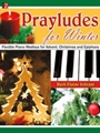 Prayludes For Winter