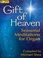 Gift Of Heaven