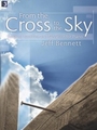From The Cross To The Sky