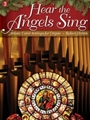 Hear The Angels Sing