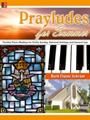 Prayludes For Summer