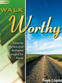 Walk Worthy