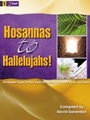 Hosannas To Hallelujahs