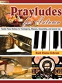 Prayludes For Autumn
