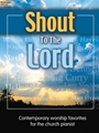 Shout To The Lord