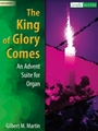 King Of Glory Comes