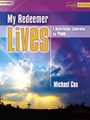 My Redeemer Lives