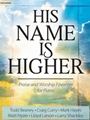 His Name Is Higher