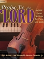 Praise Ye The Lord
