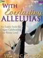 With Everlasting Alleluias!