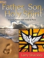 Father Son & Holy Spirit