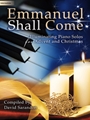 Emmanuel Shall Come