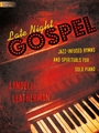 Late Night Gospel