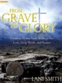 From Grave to Glory