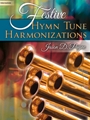 Festive Hymn Tune Harmonizations