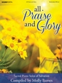 All Praise and Glory