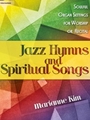 Jazz Hymns and Spiritual Songs