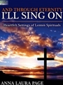And Through Eternity Ill Sing On