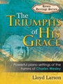 Triumphs of His Grace