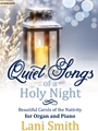 Quiet Songs of a Holy Night
