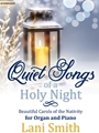 Quiet Songs of a Holy Night