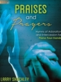 Praises and Prayers