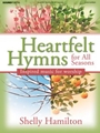 Heartfelt Hymns for All Seasons