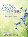 In the Light of the Cross
