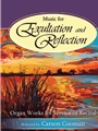 Music for Exultation and Reflection