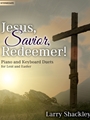 Jesus, Savior, Redeemer!