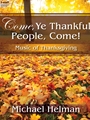 Come, Ye Thankful People, Come