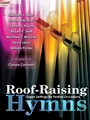 Roof-Raising Hymns