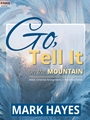 Go Tell It on the Mountain