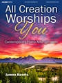 All Creation Worships You