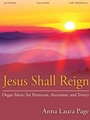 Jesus Shall Reign