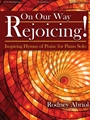 On Our Way Rejoicing!