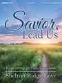 Savior Lead Us