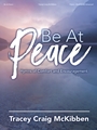 Be at Peace