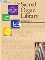 Sacred Organ Library, Volume 6