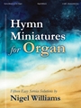 Hymn Miniatures for Organ