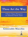 Thou Art the Way