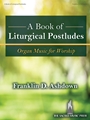 A Book of Liturgical Postludes