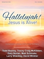 Hallelujah Jesus is Alive