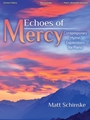 Echoes of Mercy