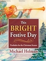 This Bright Festive Day