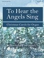 To Hear the Angels Sing