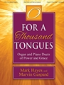 O for a Thousand Tongues