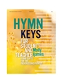 Hymn Keys for Student and Teacher