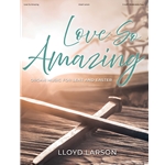 Love So Amazing