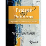 Praises and Petitions
